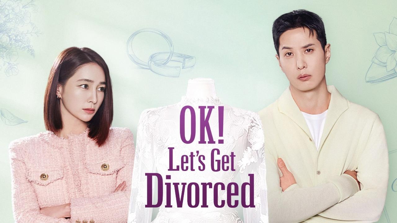 مسلسل OK! Let’s Get Divorced الحلقة 1 الاولي مترجمة